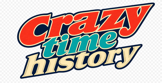 Crazy Time History